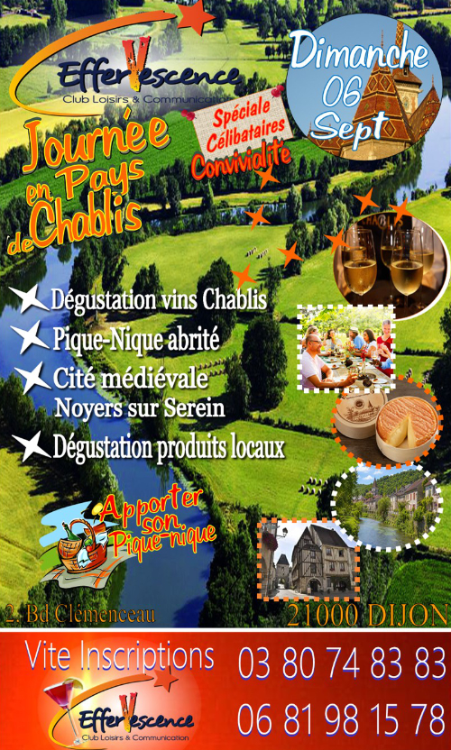 Effervescence - Journée en Pays de Chablis Spéciale Célibataires - 6 septembre 2026
